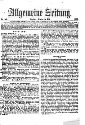 Allgemeine Zeitung Montag 20. Mai 1867