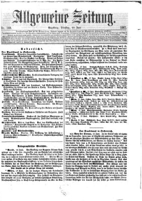 Allgemeine Zeitung Dienstag 18. Juni 1867