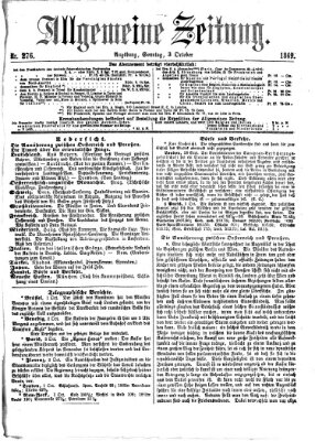 Allgemeine Zeitung Sonntag 3. Oktober 1869