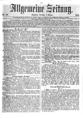 Allgemeine Zeitung Dienstag 8. Februar 1870