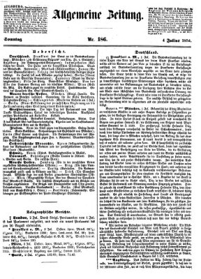 Allgemeine Zeitung Sonntag 4. Juli 1852