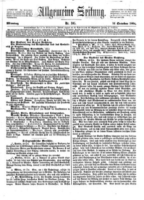 Allgemeine Zeitung Montag 31. Oktober 1864