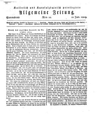 Kaiserlich- und Kurpfalzbairisch privilegirte allgemeine Zeitung (Allgemeine Zeitung) Samstag 12. Januar 1805