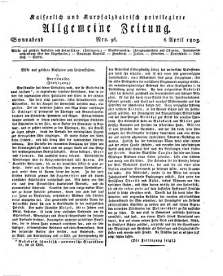 Kaiserlich- und Kurpfalzbairisch privilegirte allgemeine Zeitung (Allgemeine Zeitung) Samstag 6. April 1805