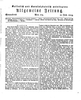 Kaiserlich- und Kurpfalzbairisch privilegirte allgemeine Zeitung (Allgemeine Zeitung) Samstag 22. Juni 1805