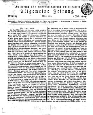 Kaiserlich- und Kurpfalzbairisch privilegirte allgemeine Zeitung (Allgemeine Zeitung) Montag 1. Juli 1805