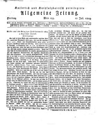 Kaiserlich- und Kurpfalzbairisch privilegirte allgemeine Zeitung (Allgemeine Zeitung) Freitag 12. Juli 1805