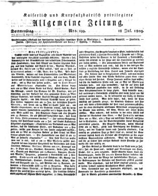 Kaiserlich- und Kurpfalzbairisch privilegirte allgemeine Zeitung (Allgemeine Zeitung) Donnerstag 18. Juli 1805