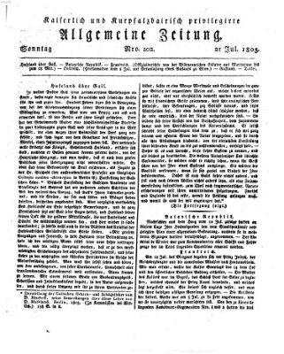 Kaiserlich- und Kurpfalzbairisch privilegirte allgemeine Zeitung (Allgemeine Zeitung) Sonntag 21. Juli 1805