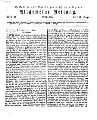 Kaiserlich- und Kurpfalzbairisch privilegirte allgemeine Zeitung (Allgemeine Zeitung) Montag 22. Juli 1805