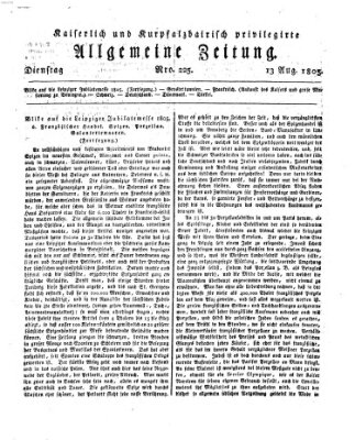 Kaiserlich- und Kurpfalzbairisch privilegirte allgemeine Zeitung (Allgemeine Zeitung) Dienstag 13. August 1805