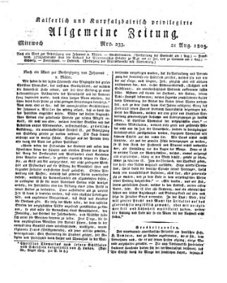 Kaiserlich- und Kurpfalzbairisch privilegirte allgemeine Zeitung (Allgemeine Zeitung) Mittwoch 21. August 1805