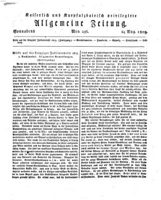 Kaiserlich- und Kurpfalzbairisch privilegirte allgemeine Zeitung (Allgemeine Zeitung) Samstag 24. August 1805