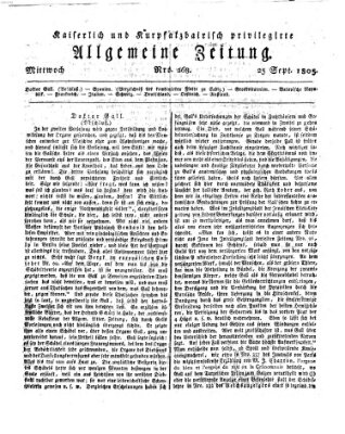 Kaiserlich- und Kurpfalzbairisch privilegirte allgemeine Zeitung (Allgemeine Zeitung) Mittwoch 25. September 1805