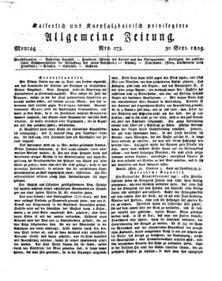 Kaiserlich- und Kurpfalzbairisch privilegirte allgemeine Zeitung (Allgemeine Zeitung) Montag 30. September 1805