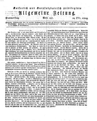 Kaiserlich- und Kurpfalzbairisch privilegirte allgemeine Zeitung (Allgemeine Zeitung) Donnerstag 24. Oktober 1805