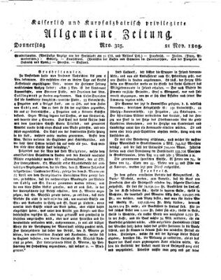 Kaiserlich- und Kurpfalzbairisch privilegirte allgemeine Zeitung (Allgemeine Zeitung) Donnerstag 21. November 1805