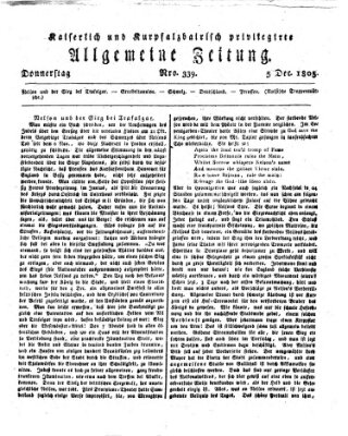 Kaiserlich- und Kurpfalzbairisch privilegirte allgemeine Zeitung (Allgemeine Zeitung) Donnerstag 5. Dezember 1805