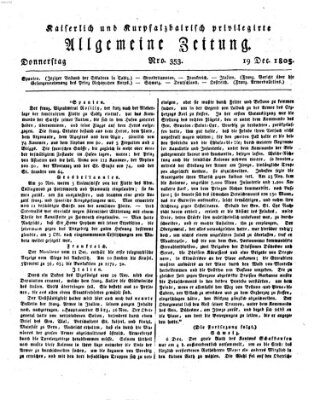 Kaiserlich- und Kurpfalzbairisch privilegirte allgemeine Zeitung (Allgemeine Zeitung) Donnerstag 19. Dezember 1805