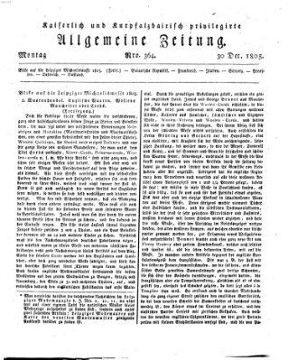 Kaiserlich- und Kurpfalzbairisch privilegirte allgemeine Zeitung (Allgemeine Zeitung) Montag 30. Dezember 1805