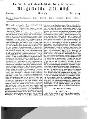 Kaiserlich- und Kurpfalzbairisch privilegirte allgemeine Zeitung (Allgemeine Zeitung) Dienstag 31. Dezember 1805