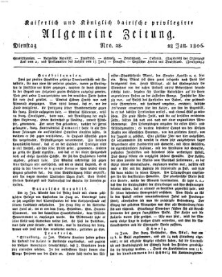 Kaiserlich- und Kurpfalzbairisch privilegirte allgemeine Zeitung (Allgemeine Zeitung) Dienstag 28. Januar 1806