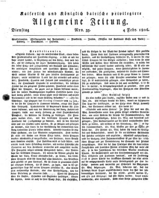 Kaiserlich- und Kurpfalzbairisch privilegirte allgemeine Zeitung (Allgemeine Zeitung) Dienstag 4. Februar 1806