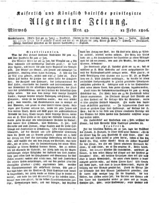 Kaiserlich- und Kurpfalzbairisch privilegirte allgemeine Zeitung (Allgemeine Zeitung) Mittwoch 12. Februar 1806