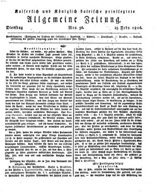 Kaiserlich- und Kurpfalzbairisch privilegirte allgemeine Zeitung (Allgemeine Zeitung) Dienstag 25. Februar 1806