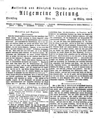 Kaiserlich- und Kurpfalzbairisch privilegirte allgemeine Zeitung (Allgemeine Zeitung) Dienstag 18. März 1806