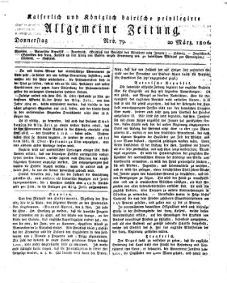 Kaiserlich- und Kurpfalzbairisch privilegirte allgemeine Zeitung (Allgemeine Zeitung) Donnerstag 20. März 1806