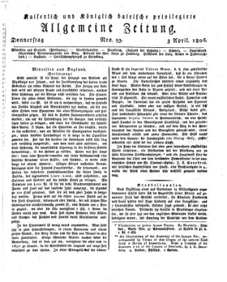 Kaiserlich- und Kurpfalzbairisch privilegirte allgemeine Zeitung (Allgemeine Zeitung) Donnerstag 3. April 1806