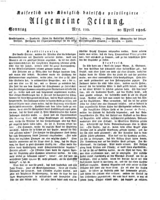 Kaiserlich- und Kurpfalzbairisch privilegirte allgemeine Zeitung (Allgemeine Zeitung) Sonntag 20. April 1806