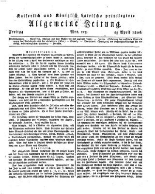 Kaiserlich- und Kurpfalzbairisch privilegirte allgemeine Zeitung (Allgemeine Zeitung) Freitag 25. April 1806