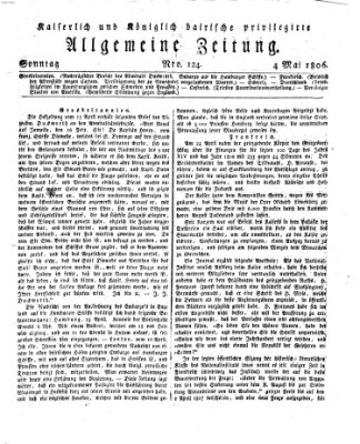 Kaiserlich- und Kurpfalzbairisch privilegirte allgemeine Zeitung (Allgemeine Zeitung) Sonntag 4. Mai 1806