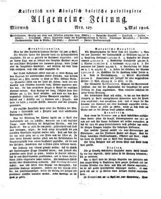 Kaiserlich- und Kurpfalzbairisch privilegirte allgemeine Zeitung (Allgemeine Zeitung) Mittwoch 7. Mai 1806