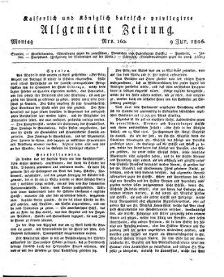 Kaiserlich- und Kurpfalzbairisch privilegirte allgemeine Zeitung (Allgemeine Zeitung) Montag 9. Juni 1806