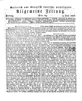 Kaiserlich- und Kurpfalzbairisch privilegirte allgemeine Zeitung (Allgemeine Zeitung) Freitag 13. Juni 1806