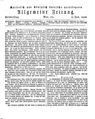 Kaiserlich- und Kurpfalzbairisch privilegirte allgemeine Zeitung (Allgemeine Zeitung) Donnerstag 19. Juni 1806