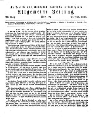 Kaiserlich- und Kurpfalzbairisch privilegirte allgemeine Zeitung (Allgemeine Zeitung) Montag 23. Juni 1806