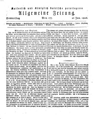 Kaiserlich- und Kurpfalzbairisch privilegirte allgemeine Zeitung (Allgemeine Zeitung) Donnerstag 26. Juni 1806