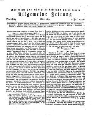 Kaiserlich- und Kurpfalzbairisch privilegirte allgemeine Zeitung (Allgemeine Zeitung) Dienstag 8. Juli 1806