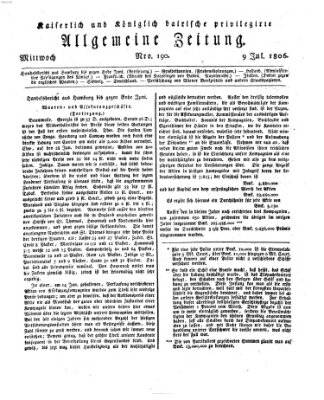 Kaiserlich- und Kurpfalzbairisch privilegirte allgemeine Zeitung (Allgemeine Zeitung) Mittwoch 9. Juli 1806