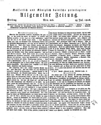 Kaiserlich- und Kurpfalzbairisch privilegirte allgemeine Zeitung (Allgemeine Zeitung) Freitag 25. Juli 1806