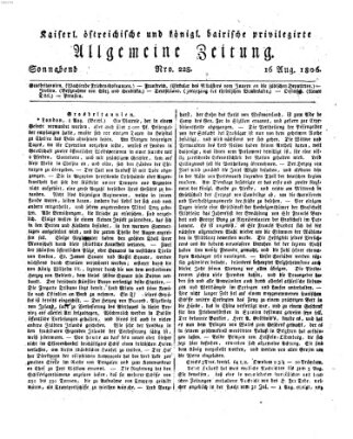 Kaiserlich- und Kurpfalzbairisch privilegirte allgemeine Zeitung (Allgemeine Zeitung) Samstag 16. August 1806