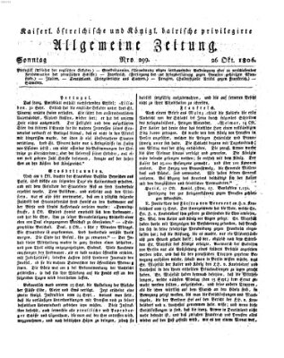 Kaiserlich- und Kurpfalzbairisch privilegirte allgemeine Zeitung (Allgemeine Zeitung) Sonntag 26. Oktober 1806