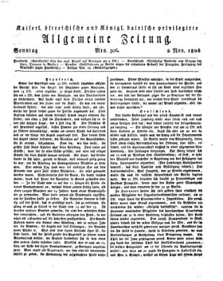 Kaiserlich- und Kurpfalzbairisch privilegirte allgemeine Zeitung (Allgemeine Zeitung) Sonntag 2. November 1806