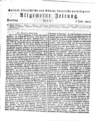 Kaiserlich- und Kurpfalzbairisch privilegirte allgemeine Zeitung (Allgemeine Zeitung) Dienstag 6. Januar 1807