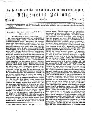 Kaiserlich- und Kurpfalzbairisch privilegirte allgemeine Zeitung (Allgemeine Zeitung) Freitag 9. Januar 1807