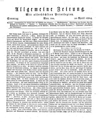 Allgemeine Zeitung Sonntag 10. April 1814